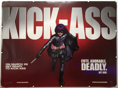 Kick Ass 'Hit Girl' UK Quad