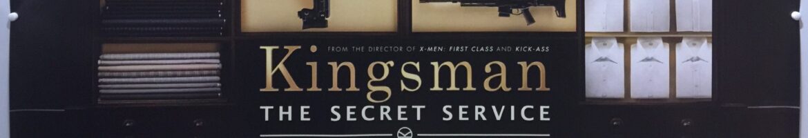 Kingsman: The Secret Service Teaser UK Quad