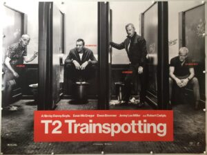 T2 Trainspotting Advance 2017 UK Quad