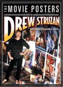 The Illustrated World Of Movie Posters By Drew Struzan Book