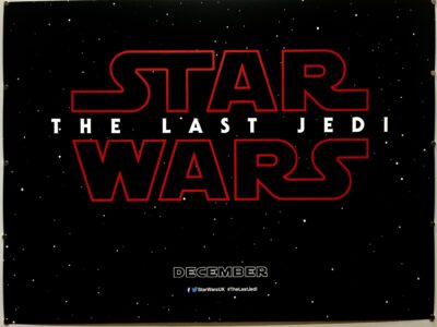 Star Wars The Last Jedi TEASER UK Quad